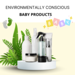 Environmentally Conscious Baby Products